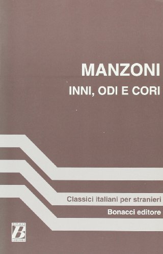 Inni, odi e cori (9788875733162) by Alessandro Manzoni