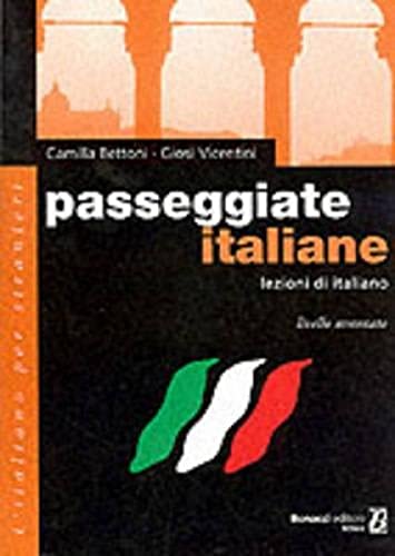 9788875733346: Passeggiate italiane. Lezioni di italiano. Livello avanzato (L' italiano per stranieri)