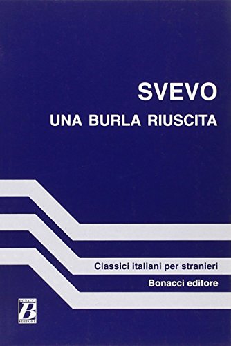 Una Burla Riuscita (La Strega E Il Capitano) (9788875733681) by Sciascia, Leonardo; Svevo