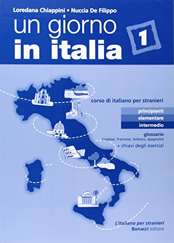 Imagen de archivo de UN GIORNO IN ITALIA 1 CORSO GLOSSARIO a la venta por Zilis Select Books