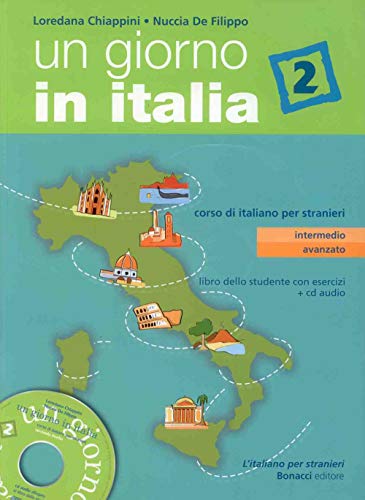 Beispielbild fr Un giorno in Italia: Libro dello studente 2 con esercizi & CD-audio zum Verkauf von WorldofBooks