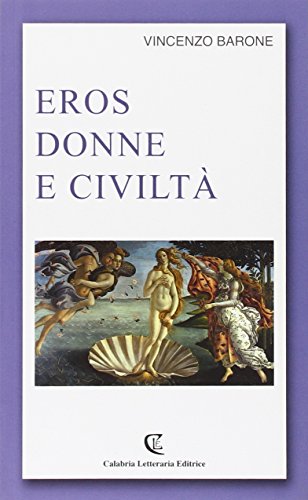 Beispielbild fr Eros donne e civilt? zum Verkauf von Reuseabook