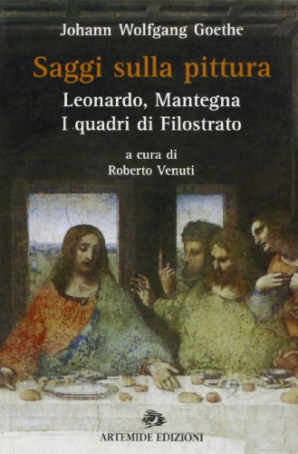 9788875750336: Saggi sulla pittura. Leonardo, Mantegna, i quadri di Filostrato (Sirio)