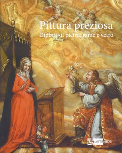 Beispielbild fr Pittura preziosa. Dipinti su pietra, rame e vetro. zum Verkauf von Thomas Heneage Art Books