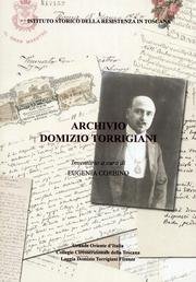 Imagen de archivo de Archivio Domizio Torrigiani. a la venta por FIRENZELIBRI SRL