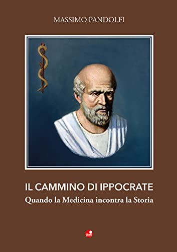 Stock image for CAMMINO DI IPPOCRATE (ita) for sale by Brook Bookstore