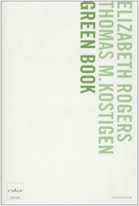 Stock image for Green book. Guida giornaliera per salvare il pianeta, un passo alla volta for sale by medimops