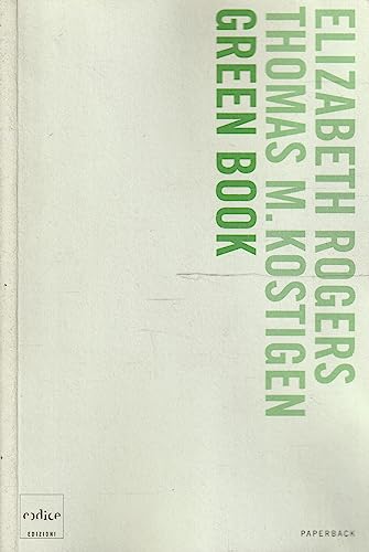 Stock image for Green book. Guida giornaliera per salvare il pianeta, un passo alla volta for sale by HPB-Blue