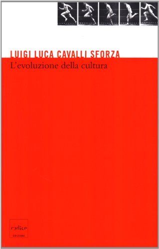 L'evoluzione della cultura (9788875781620) by Cavalli Sforza Luigi L.