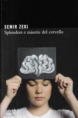 Imagen de archivo de Splendori e miserie del cervello a la venta por medimops