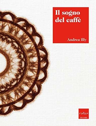 Stock image for Il sogno del caff for sale by medimops