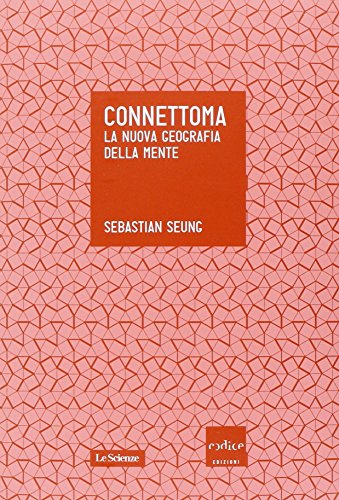 Beispielbild fr Connettoma zum Verkauf von libreriauniversitaria.it