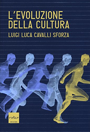 9788875786243: L'evoluzione della cultura