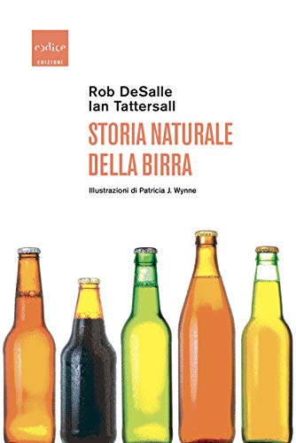 Beispielbild fr Storia naturale della birra zum Verkauf von medimops