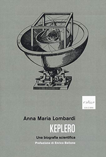 Beispielbild fr Keplero. Una biografia scientifica zum Verkauf von libreriauniversitaria.it