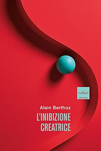 Beispielbild fr L'INIBIZIONE CREATRICE zum Verkauf von libreriauniversitaria.it