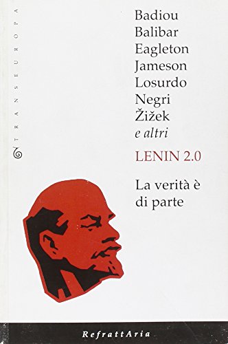 9788875800307: Lenin 2.0. La verit  di parte