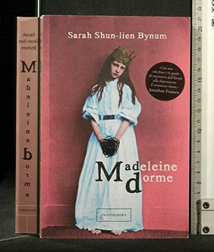 Madeleine dorme (9788875801526) by Sarah Shun-lien Bynum