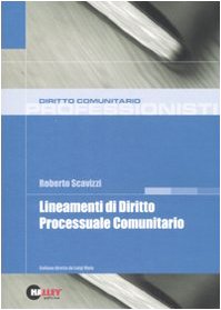 9788875892562: Lineamenti di diritto processuale comunitario