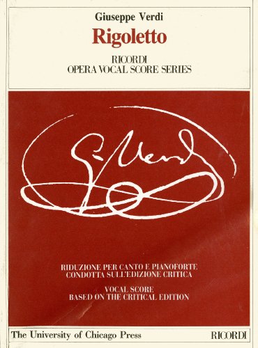 Beispielbild fr Rigoletto : Melodramma in tre atti (Ricordi Opera Vocal Score Series) zum Verkauf von Midtown Scholar Bookstore
