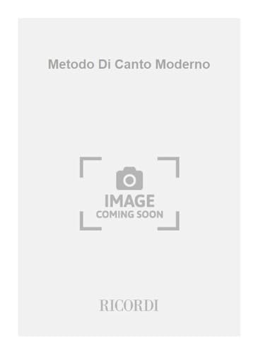9788875920890: METODO DI CANTO MODERNO CHANT