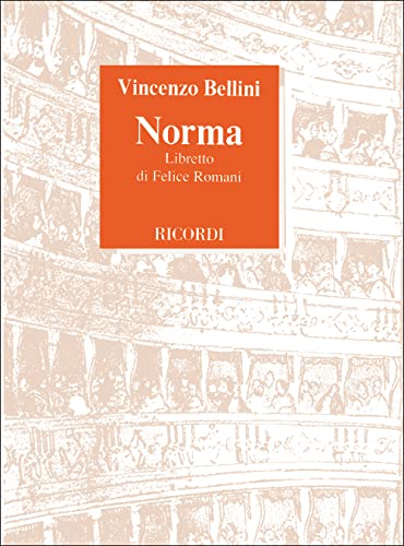 9788875920951: Norma. Tragedia lirica in due atti. Musica di V. Bellini