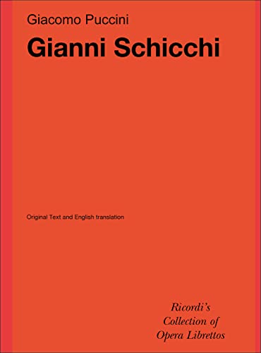 9788875921491: Gianni Schicchi. Opera in un atto. Musica di G. Puccini. Ediz. inglese-italiano