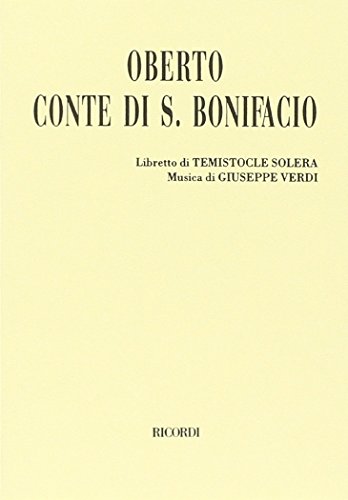 Beispielbild fr Oberto conte di S. Bonifacio. Dramma in due atti. zum Verkauf von FIRENZELIBRI SRL