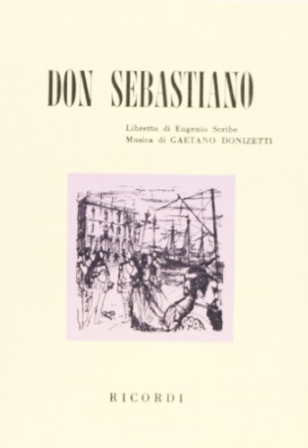 Imagen de archivo de Don Sebastiano. Dramma in cinque atti. a la venta por FIRENZELIBRI SRL