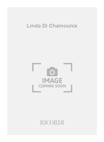 Stock image for Linda di Chamounix. Melodramma in 3 atti. for sale by FIRENZELIBRI SRL
