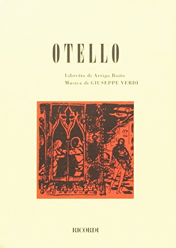 9788875923341: Otello. Dramma lirico in 4 atti. Musica di G. Verdi