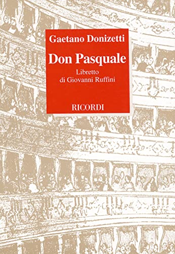 9788875924713: Don Pasquale. Libretto d'opera. Musica di G. Donizetti