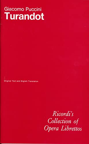 9788875924720: Turandot. Libretto d'opera. Musica di G. Puccini. Ediz. italiana e inglese