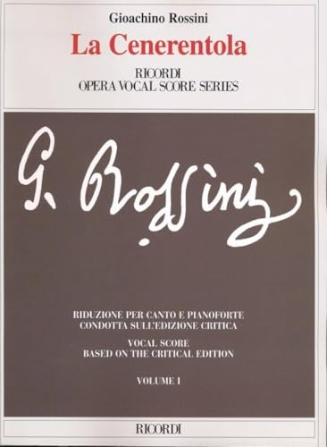 9788875927011: La Cenerentola ossia la bont in trionfo. Dramma giocoso in due atti di Jacopo Ferretti. Riduzione per canto e pianoforte... Ediz. italiana e inglese: ... Score (Ediz.critica delle opere di G.Rossini)