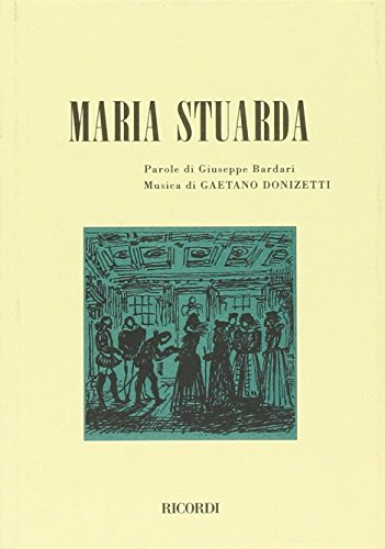 9788875927455: Maria Stuarda. Libretto