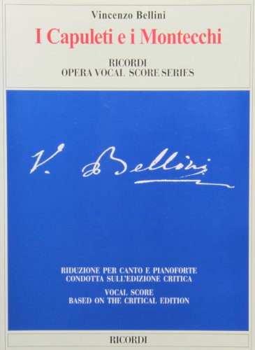 Stock image for I Capuleti E I Montecchi: Piano/Vocal Score Reduction for sale by Revaluation Books