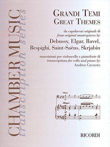9788875929039: Great Themes from Original Masterpieces: Transcriptions for Cello and Piano - Un-antologia: an Anthology