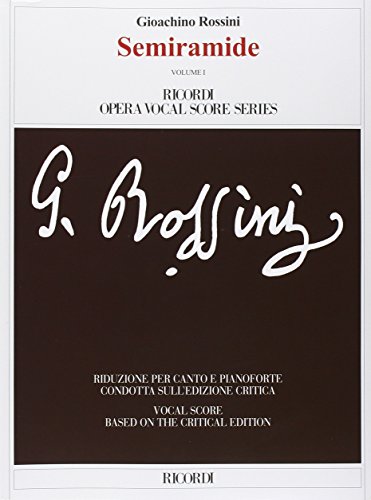 Stock image for Semiramide: Ricordi Opera Vocal Score Series for sale by Oblivion Books