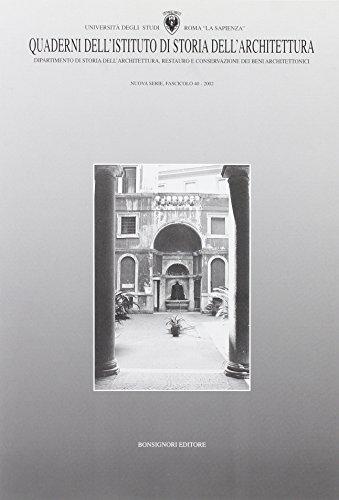 9788875973773: Quaderno dell'Istituto di storia dell'architettura (Vol. 40)