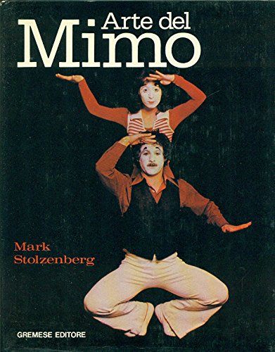 Imagen de archivo de Arte del Mimo. Fotografie di Jim Moore. a la venta por Antiquariat Hentrich (Inhaber Jens Blaseio)