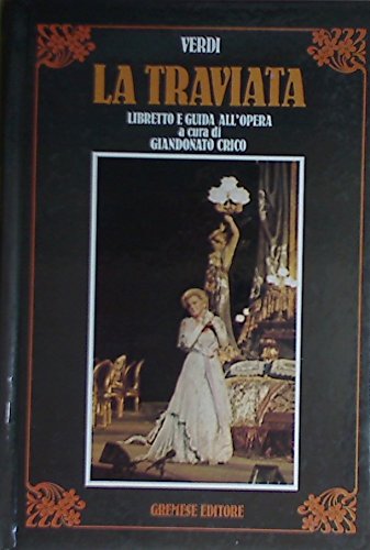 9788876053177: La Traviata (I libretti dopera)
