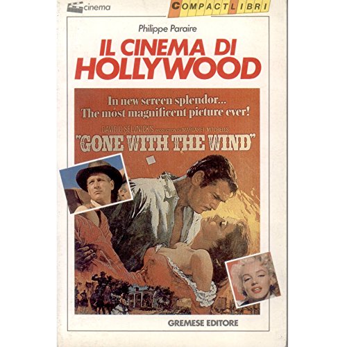 Imagen de archivo de Il cinema di Hollywood (Compactlibri) a la venta por medimops