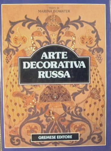 Imagen de archivo de Arte decorativa russa. a la venta por FIRENZELIBRI SRL