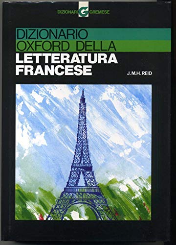 Beispielbild fr Dizionario Oxford della letteratura francese. zum Verkauf von FIRENZELIBRI SRL