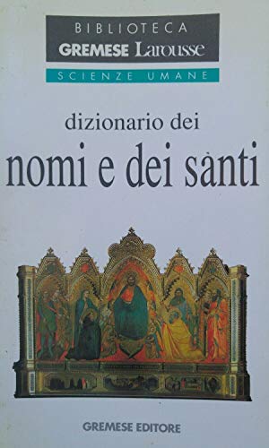9788876058899: Dizionario dei nomi e dei santi