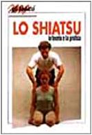 Stock image for Lo shiatsu (Nuovi abbicc) for sale by medimops