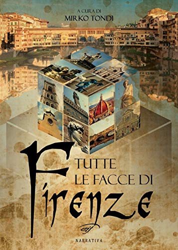 Imagen de archivo de Tutte le Facce di Firenze [Paperback] (ita) a la venta por Brook Bookstore
