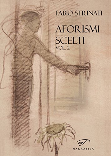 Beispielbild fr STRINATI FABIOAFORISMI SCELTI. zum Verkauf von libreriauniversitaria.it