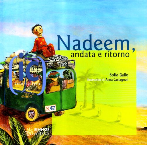 Stock image for Nadeem, andata e ritorno for sale by SELG Inc. Booksellers