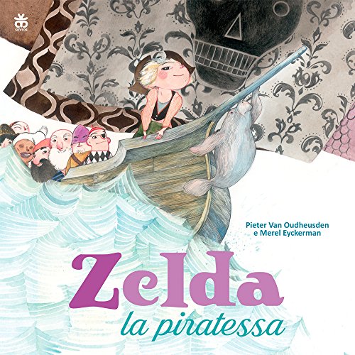 Beispielbild fr Zelda la piratessa zum Verkauf von libreriauniversitaria.it